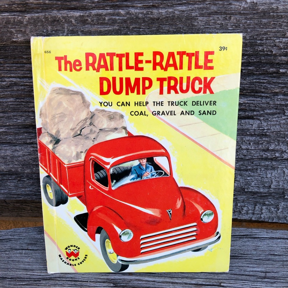 The Rattle-Rattle Dump Truck 1958 kids Wonder Book vintage children’s 1950s kid